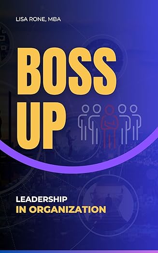 boss up: leadership in organization (read a book mvmt.)