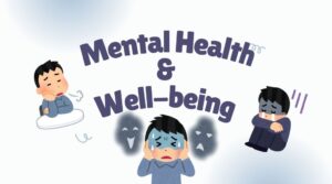 Mental Health & Well- being